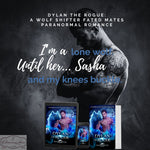 Billionaire Wolves Series — Dylan The Rogue: A Wolf Shifter Fated Mates Paranormal Romance