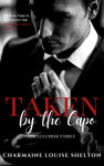 Taken Series: The Lucchese Family — Taken by the Capo: A Dark Mafia Revenge Romance