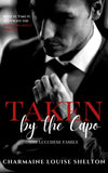 Taken Series: The Lucchese Family — Taken by the Capo: A Dark Mafia Revenge Romance