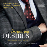 CharmaineLouise Books CLBooks Deepen My Desires Sebastian and Lola Part III Audiobook Cover