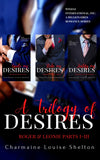 CharmaineLouise Books CLBooks A Trilogy of Desires Roger & Leonie Parts I-III STEELE International, Inc. A Billionaires Romance Series — Box Sets Book 2